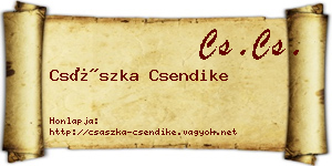 Császka Csendike névjegykártya